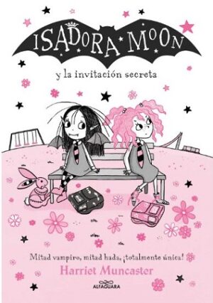 53258-ISADORA MOON : Y LA INVITACION SECRETA