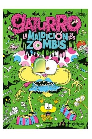 54543-GATURRO : LA MALDICION DE LOS ZOMBIS