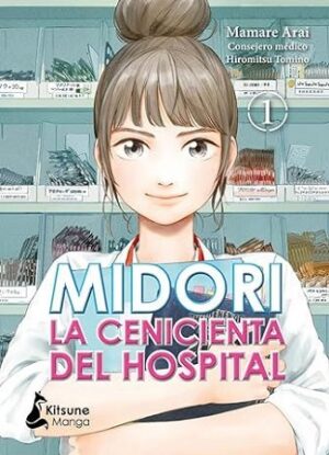 55206-MIDORI : LA CENICIENTA DEL HOSPITAL