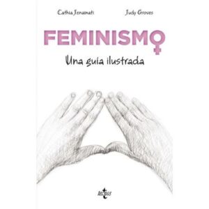 54921-FEMINISMO : UNA GUIA ILUSTRADA