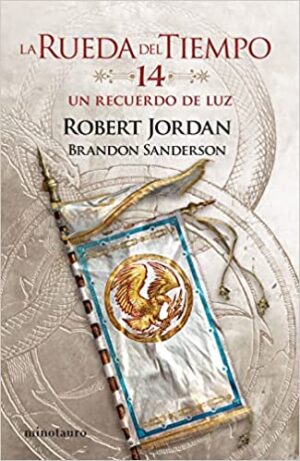 37494-LA RUEDA DEL TIEMPO 14 : UN RECUERDO DE LUZ