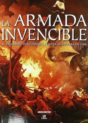 52107-LA ARMADA INVENCIBLE