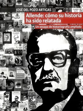 23828-ALLENDE COMO SU HISTORIA HA SIDO RELATADA