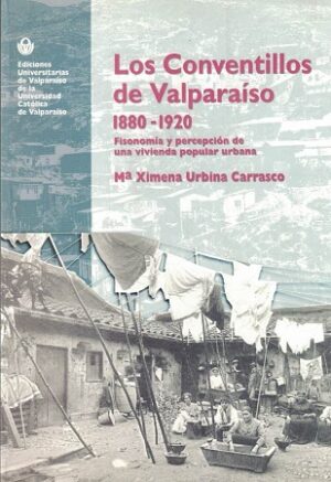 55092-CONVENTILLOS DE VALPARAISO, LOS