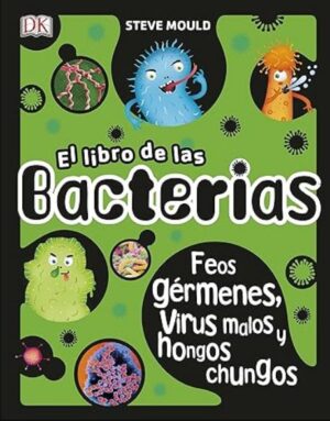 55809-EL LIBRO DE LAS BACTERIAS