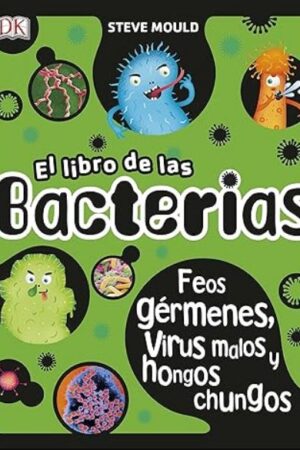 55809-EL LIBRO DE LAS BACTERIAS