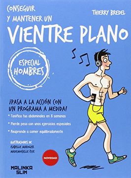 33732-CONSEGUIR Y MANTENER UN VIENTRE PLANO : HOMBRES