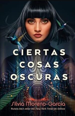 55697-CIERTAS COSAS OSCURAS