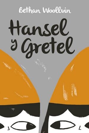 55649-HANSEL Y GRETEL