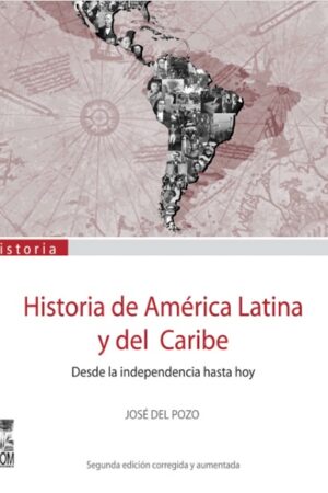 47202-HISTORIA DE AMERICA LATINA Y DEL CARIBE