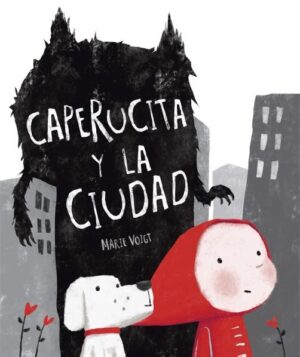 16869-CAPERUCITA Y LA CIUDAD