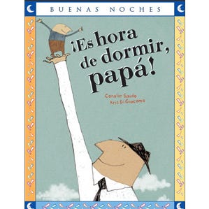 22789-ES HORA DE DORMIR, PAPA!