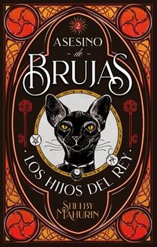 21246-ASESINOS DE BRUJAS : LOS HIJOS DEL REY