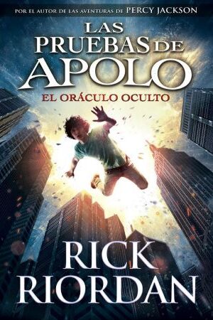 51256-LAS PRUEBAS DE APOLO 1 : EL ORACULO OCULTO