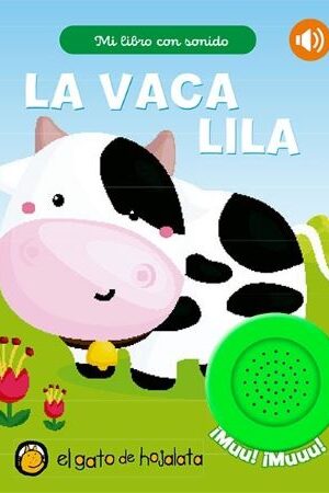 55612-MI LIBRO CON SONIDO - LA VACA LILA