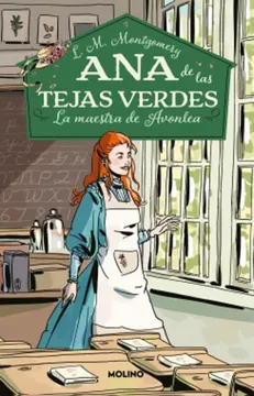 55900-ANA DE LAS TEJAS VERDES 3 : LA MAESTRA DE AVONLEA