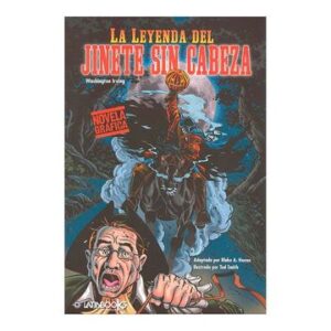 20798-LEYENDA DEL JINETE SIN CABEZA / NOVELA GRAFICA