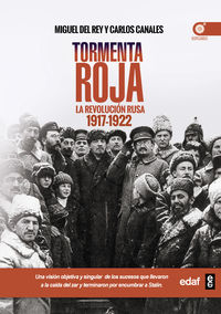 2310-TORMENTA ROJA / LA REVOLUCION RUSA 1917-1922