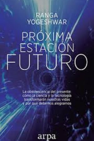 48939-PROXIMA ESTACION FUTURO