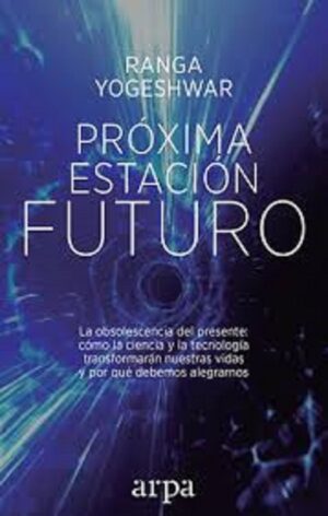 48939-PROXIMA ESTACION FUTURO