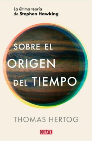 56835-SOBRE EL ORIGEN DEL TIEMPO