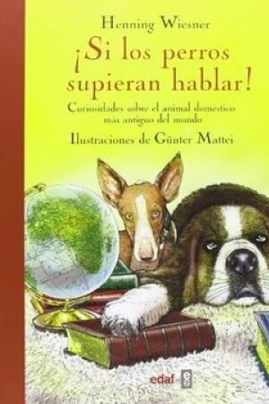 56843-SI LOS PERROS SUPIERAN HABLAR!