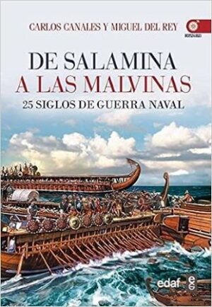 48387-DE SALAMINA A LAS MALVINAS 25 AÑOS DE GUERRA NAVAL