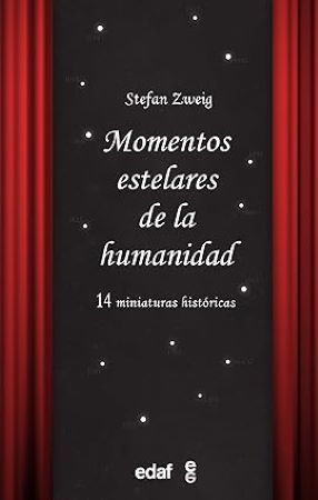 56591-MOMENTOS ESTELARES DE LA HUMANIDAD