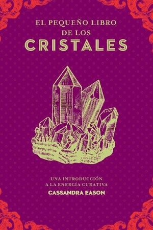 56575-EL PEQUEÑO LIBRO DE LOS CRISTALES