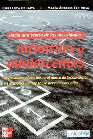 56560-HACIA UNA TEORIA DE LAS NECESIDADES INFANTILES Y ADOLESCENTES