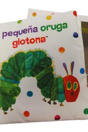 55391-LA PEQUEÑA ORUGA GLOTONA - LIBRO TELA