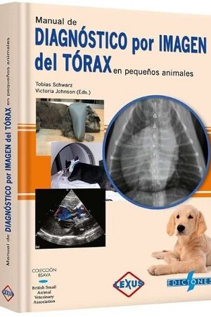 56339-MANUAL DE DIAGNOSTICO POR IMAGEN DEL TORAX EN PEQUEÑOS ANIMALES