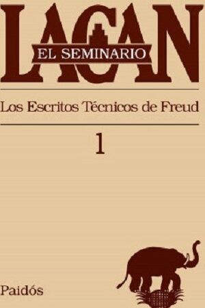 56596-EL SEMINARIO I : LOS ESCRITOS TECNICOS DE FREUD