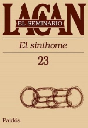 56584-EL SEMINARIO XXIII : EL SINTHOME