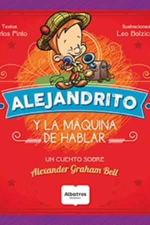 56135-ALEJANDRITO Y LA MAQUINA DE HABLAR