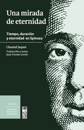 56186-UNA MIRADA DE ETERNIDAD : TIEMPO, DURACION Y ETERNIDAD EN SPINOZA.