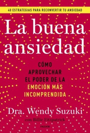54606-LA BUENA ANSIEDAD