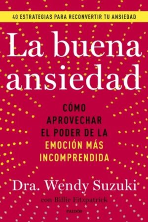 54606-LA BUENA ANSIEDAD