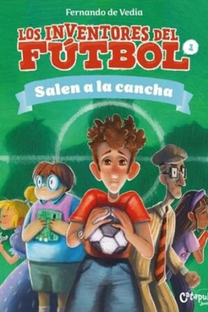 56218-LOS INVENTORES DEL FUTBOL 1