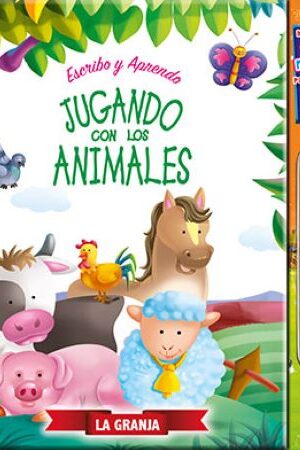 56978-ESCRIBO Y APRENDO JUGANDO CON LOS ANIMALES-LA GRANJA