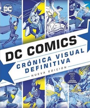 55808-DC COMICS : CRONICA VISUAL DEFINITIVA