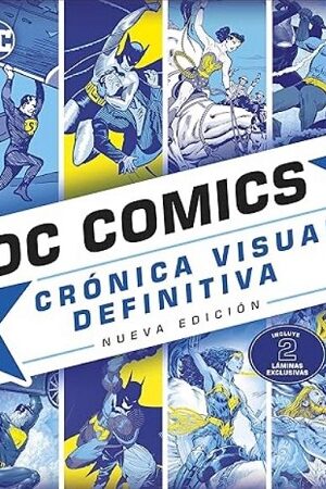 55808-DC COMICS : CRONICA VISUAL DEFINITIVA