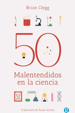 57043-50 MALENTENDIDOS EN LA CIENCIA