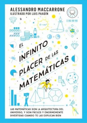 56200-EL INFINITO PLACER DE LAS MATEMATICAS