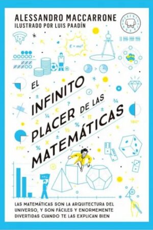 56200-EL INFINITO PLACER DE LAS MATEMATICAS