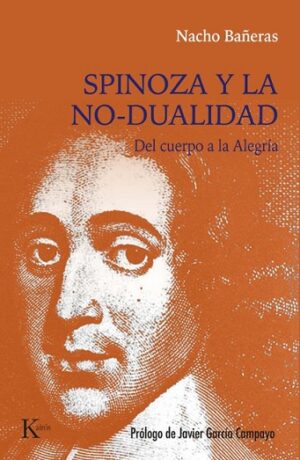 57016-SPINOZA Y LA NO-DUALIDAD