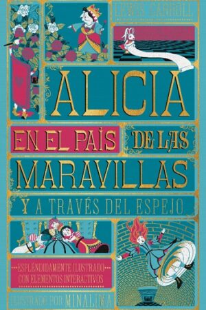 57181-ALICIA EN EL PAIS DE LAS MARAVILLAS Y A TRAVES DEL ESPEJO (MINALIMA)