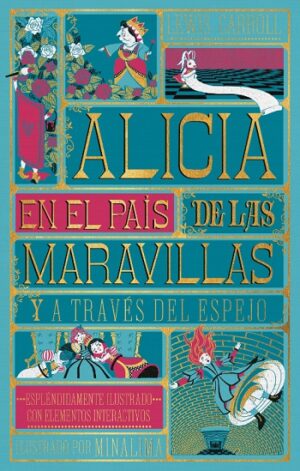 57181-ALICIA EN EL PAIS DE LAS MARAVILLAS Y A TRAVES DEL ESPEJO (MINALIMA)