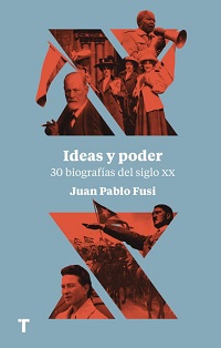 14958-IDEAS Y PODER 30 BIOGRAFIAS DEL SIGLO XX