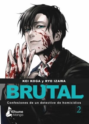 57050-BRUTAL! CONFESIONES DE UN DETECTIVE DE HOMICIDIOS 2